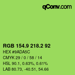 カラーコード: RGB 154.9 218.2 92 | qconv.com