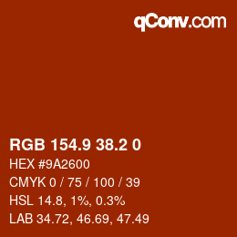 Color code: RGB 154.9 38.2 0 | qconv.com