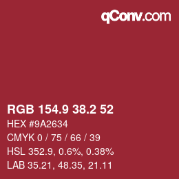カラーコード: RGB 154.9 38.2 52 | qconv.com