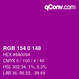 カラーコード: RGB 154 0 148 | qconv.com