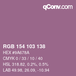Color code: RGB 154 103 138 | qconv.com