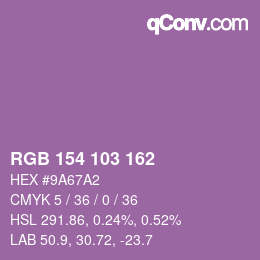 Color code: RGB 154 103 162 | qconv.com