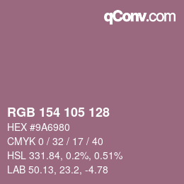 カラーコード: RGB 154 105 128 | qconv.com