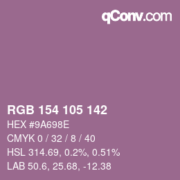 Color code: RGB 154 105 142 | qconv.com
