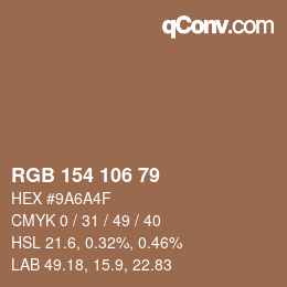 Color code: RGB 154 106 79 | qconv.com