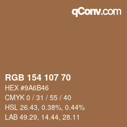 カラーコード: RGB 154 107 70 | qconv.com