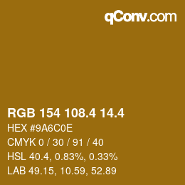 カラーコード: RGB 154 108.4 14.4 | qconv.com