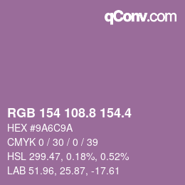 カラーコード: RGB 154 108.8 154.4 | qconv.com