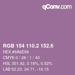 カラーコード: RGB 154 110.2 152.6 | qconv.com