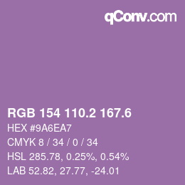 カラーコード: RGB 154 110.2 167.6 | qconv.com