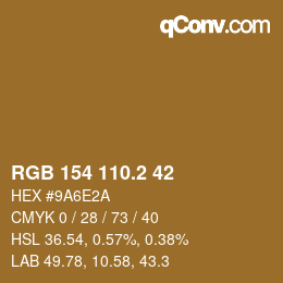 カラーコード: RGB 154 110.2 42 | qconv.com