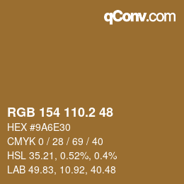 カラーコード: RGB 154 110.2 48 | qconv.com