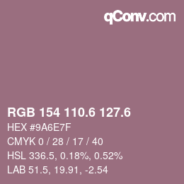カラーコード: RGB 154 110.6 127.6 | qconv.com