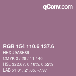 カラーコード: RGB 154 110.6 137.6 | qconv.com