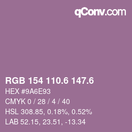 カラーコード: RGB 154 110.6 147.6 | qconv.com