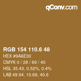 カラーコード: RGB 154 110.6 48 | qconv.com