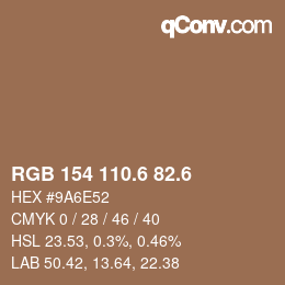 カラーコード: RGB 154 110.6 82.6 | qconv.com