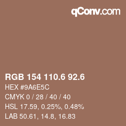 カラーコード: RGB 154 110.6 92.6 | qconv.com