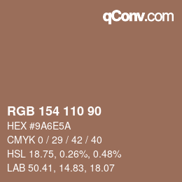 颜色代码: RGB 154 110 90 | qconv.com