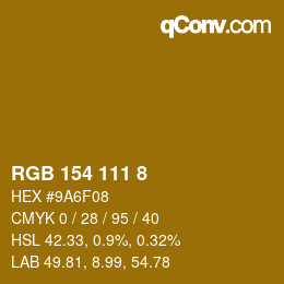 Color code: RGB 154 111 8 | qconv.com