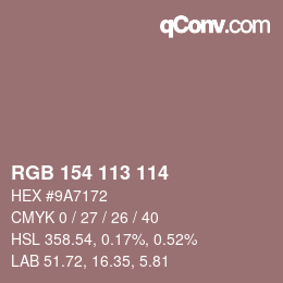Color code: RGB 154 113 114 | qconv.com