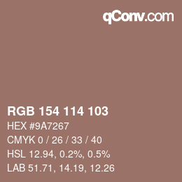 Farbcode: RGB 154 114 103 | qconv.com