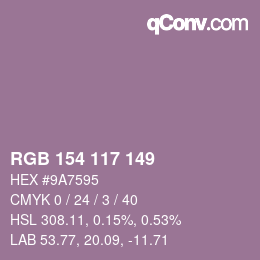 Farbcode: RGB 154 117 149 | qconv.com