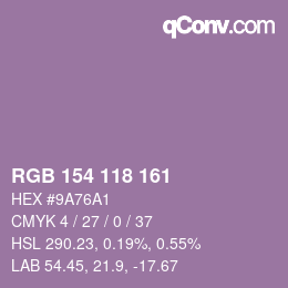 カラーコード: RGB 154 118 161 | qconv.com