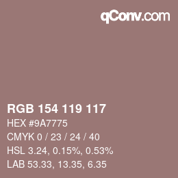 カラーコード: RGB 154 119 117 | qconv.com
