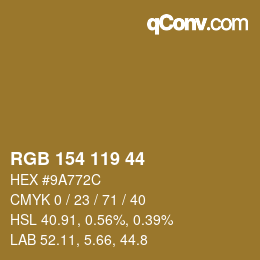 カラーコード: RGB 154 119 44 | qconv.com
