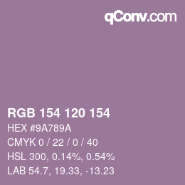 Color code: RGB 154 120 154 | qconv.com