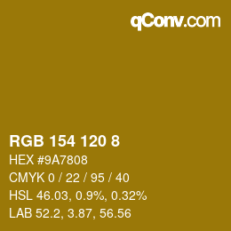 カラーコード: RGB 154 120 8 | qconv.com