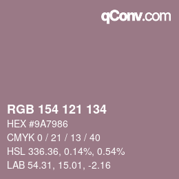 カラーコード: RGB 154 121 134 | qconv.com