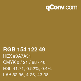 カラーコード: RGB 154 122 49 | qconv.com