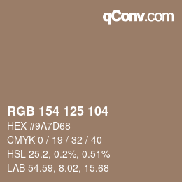 Color code: RGB 154 125 104 | qconv.com