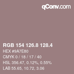 カラーコード: RGB 154 126.8 128.4 | qconv.com