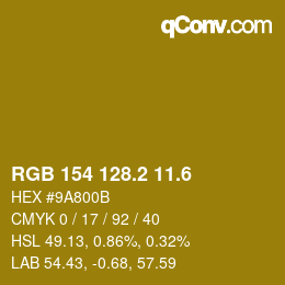 カラーコード: RGB 154 128.2 11.6 | qconv.com