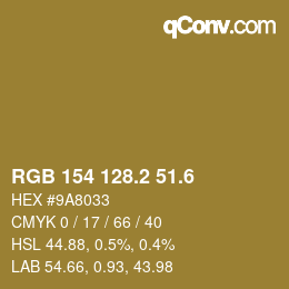 カラーコード: RGB 154 128.2 51.6 | qconv.com