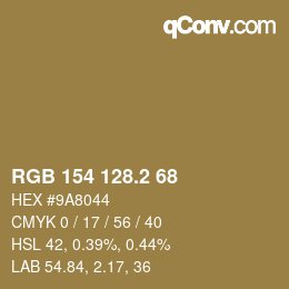 カラーコード: RGB 154 128.2 68 | qconv.com