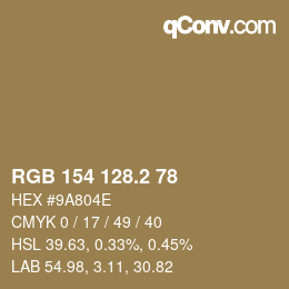 カラーコード: RGB 154 128.2 78 | qconv.com