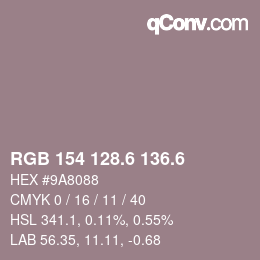 カラーコード: RGB 154 128.6 136.6 | qconv.com