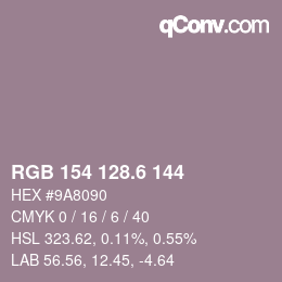 カラーコード: RGB 154 128.6 144 | qconv.com