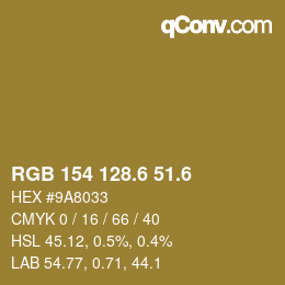 カラーコード: RGB 154 128.6 51.6 | qconv.com