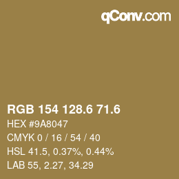 カラーコード: RGB 154 128.6 71.6 | qconv.com