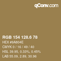 カラーコード: RGB 154 128.6 78 | qconv.com