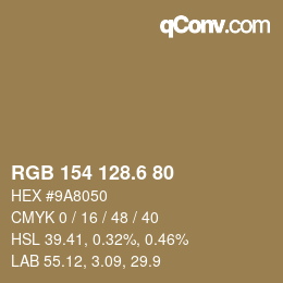 カラーコード: RGB 154 128.6 80 | qconv.com