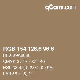 カラーコード: RGB 154 128.6 96.6 | qconv.com