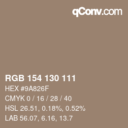 Color code: RGB 154 130 111 | qconv.com