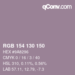 カラーコード: RGB 154 130 150 | qconv.com