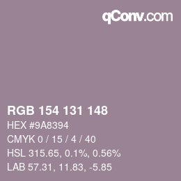 Color code: RGB 154 131 148 | qconv.com